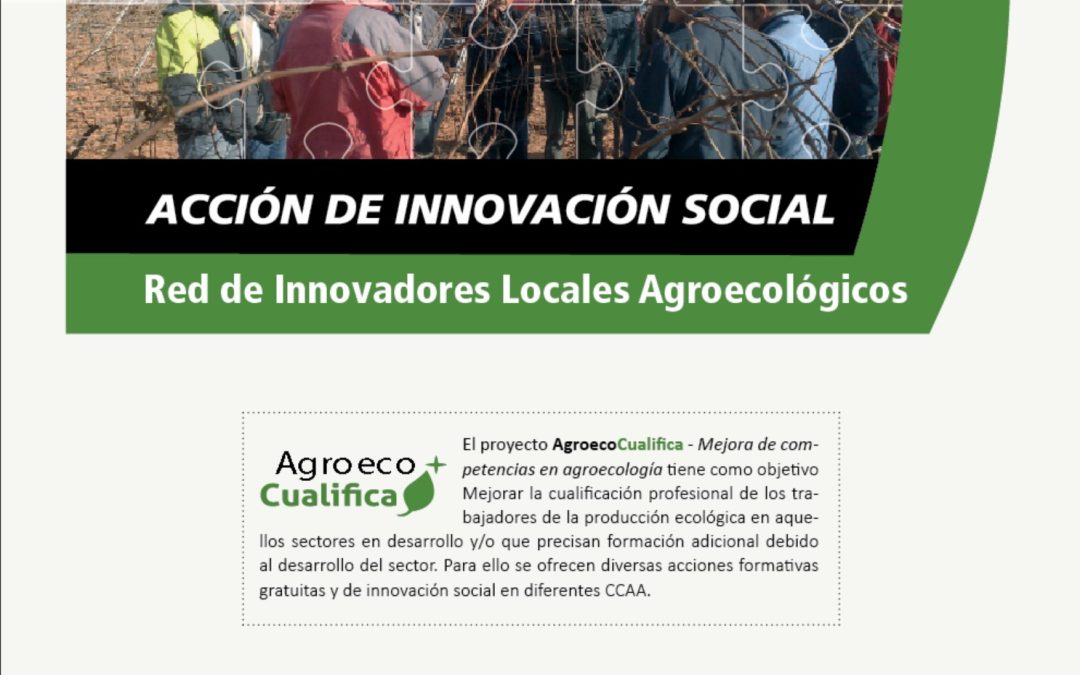 Red de Innovadores Locales Agroecológicos. C. Valenciana, Andalucía