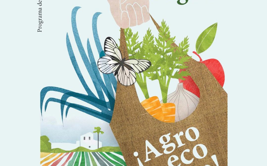 CONSUME CON LÓGICA AGROECOLÓGICA