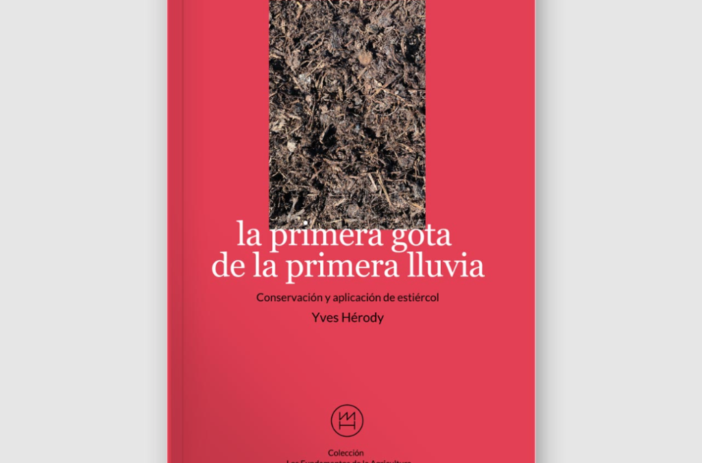 Presentación del LIBRO: «La primera gota de la primera lluvia. Conservación y aplicación de estiércol»