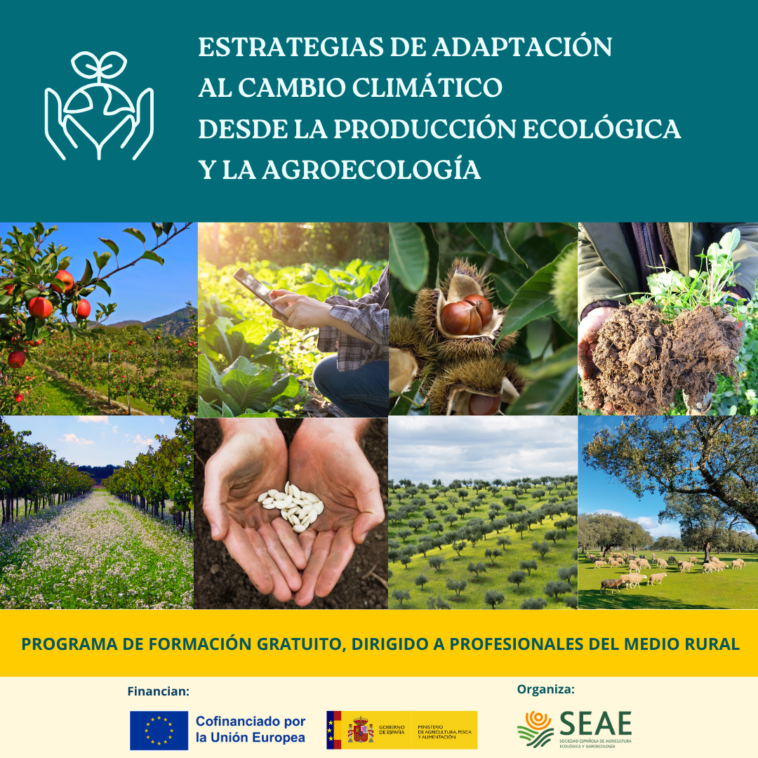 Estrategias de adaptación al cambio climático desde la producción ecológica y la agroecología
