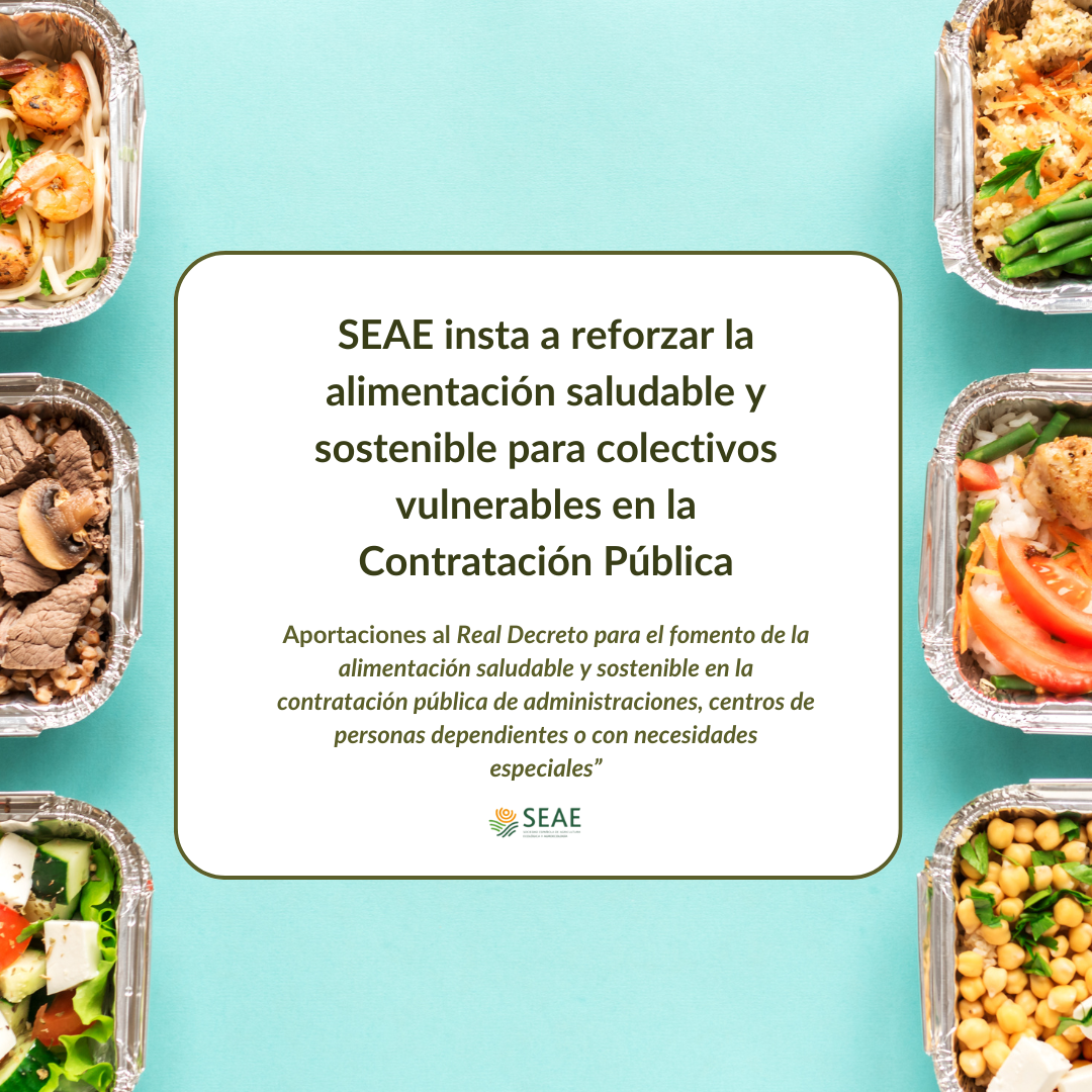 SEAE insta a reforzar la alimentación saludable y sostenible para colectivos vulnerables en la Contratación Pública