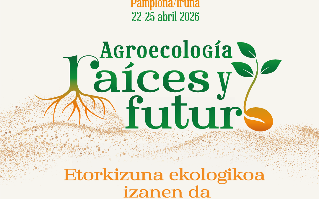 «AGROEKOLOGIA: SUSTRAIAK ETA ETORKIZUNA» SEAE-REN XVI. KONGRESUAN PARTE HARTZEKO IZEN-EMATE IREKIAK