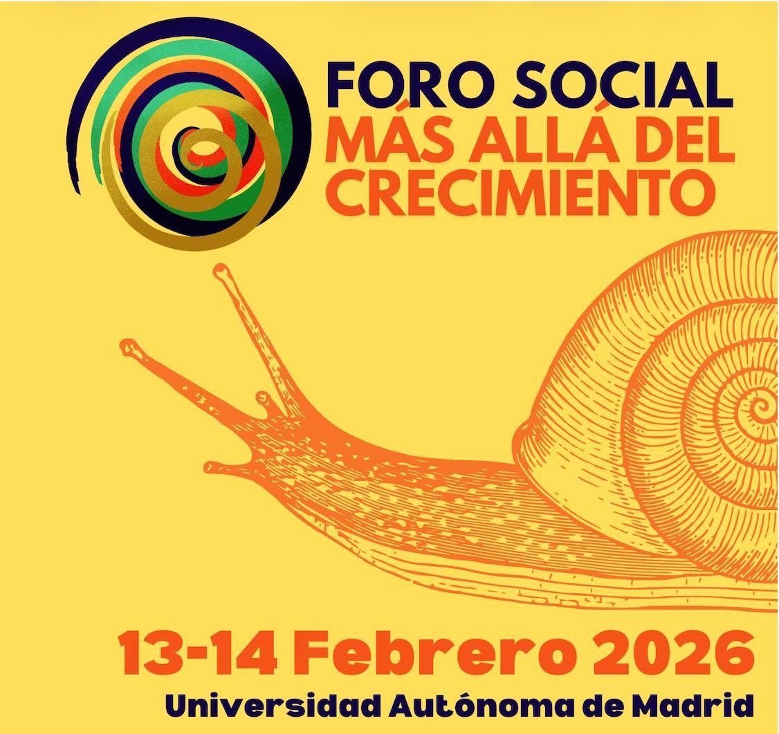 Participa en el «Foro Social Más Allá del Crecimiento» para construir un nuevo modelo ecosocial