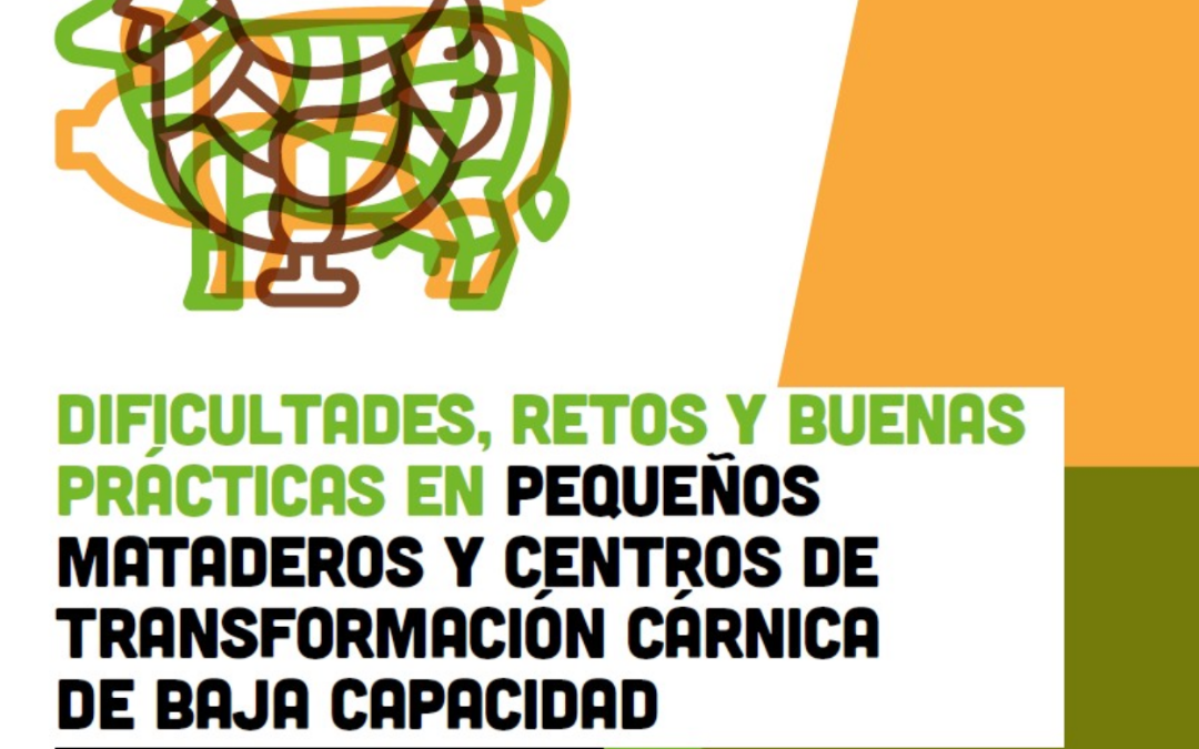 Una nueva guía de la RITA advierte sobre la necesidad de apoyo público para la sostenibilidad de los pequeños mataderos