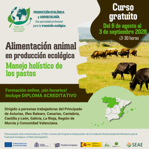Curso online "Alimentación animal en producción ecológica. Manejo holístico de los pastos" (región b) del 6 de agosto al 3 de septiembre 2026.