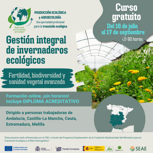 Curso online "Gestión integral de invernaderos ecológicos: fertilidad, biodiversidad y sanidad vegetal avanzada" (región C) del 16 de julio al 17 de septiembre 2026