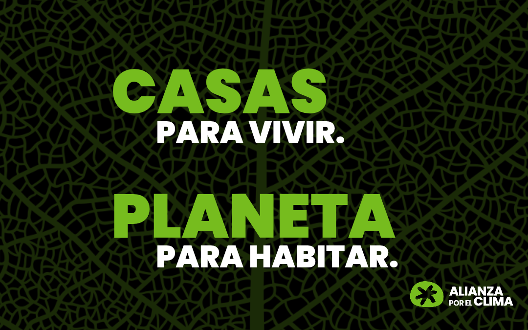 Alianza por el Clima ante el 29N: “Casas para vivir, planeta para habitar”